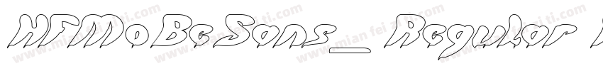 HFMoBeSans_Regular R字体转换